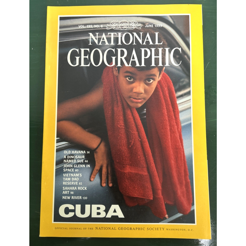 National Geographic Magazine June 1999 Cuba Old Havana Sahara Rock New River
